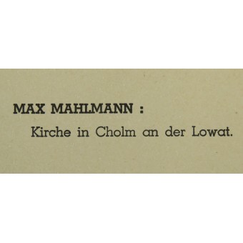Maler im Osten, Max Mahlmann: Kirche Cholm an der Lowat, 1941. Espenlaub militaria
